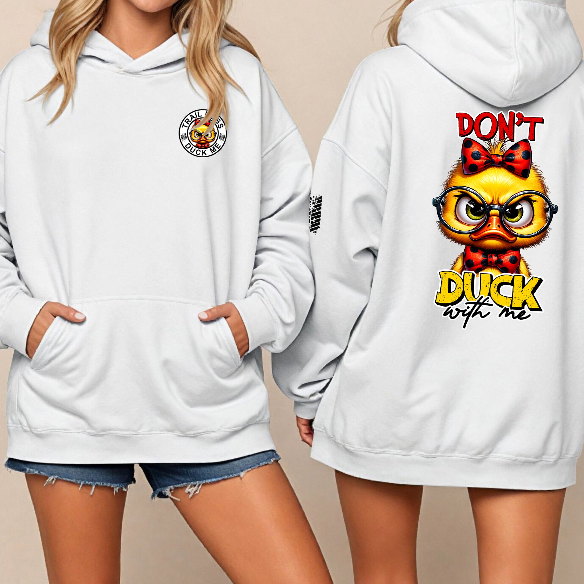 Model wearing the White Quackers McSass Women's Hoodie, showing the Trail Boss and Don't Duck With Me graphics.