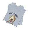 Light Blue | Guess What Chicken Butt Unisex T-Shirt | Orca Snork
