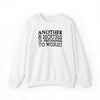S | Another 8 Hours Of Pretending To Work Unisex Crewneck Sweatshirt | Orca Snork